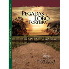 PEGADAS DE LOBO NA PORTEIRA - COD 00781 de R$ 29,90 por PEGADAS DE LOBO NA PORTEIRA - COD 00781 de R$ 29,90 por